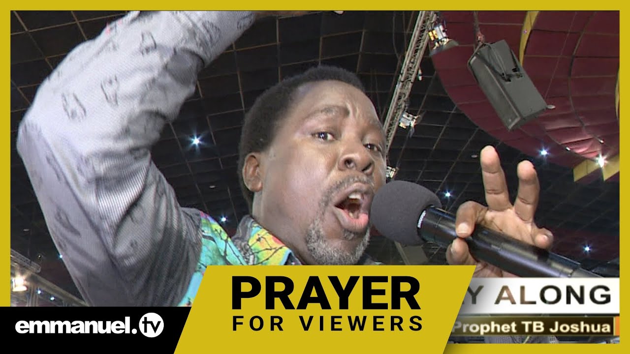 Is This Tb Joshuas Most Anointed Prayer Ever Emmanuel Tv