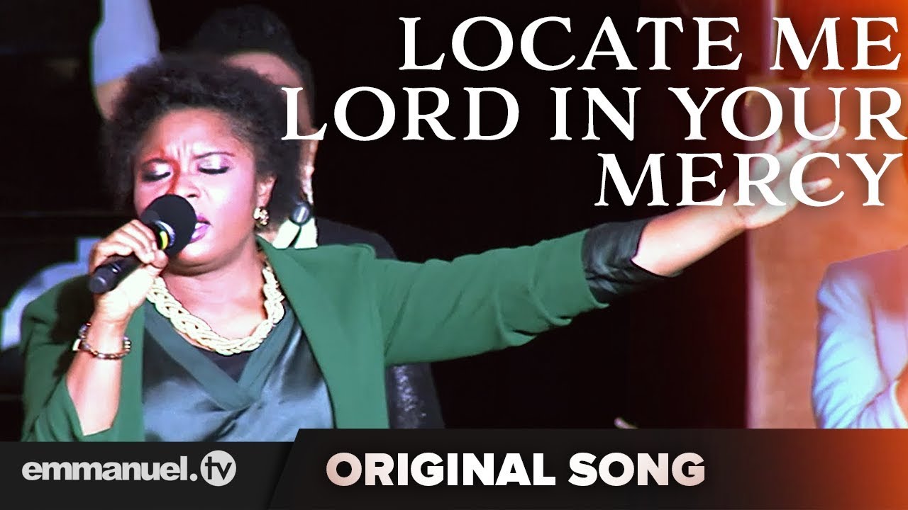 Locate Me Lord In Your Mercy Original Song Composed By Tb Joshua Emmanuel Tv