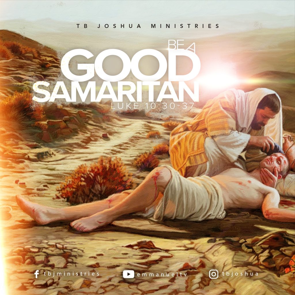 BE A GOOD SAMARITAN! - Emmanuel TV