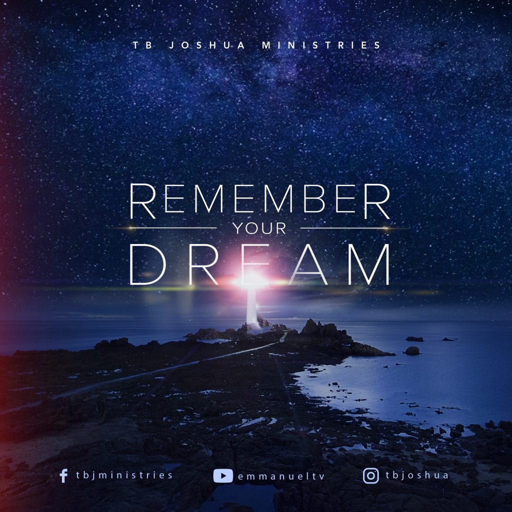 remember-your-dream-emmanuel-tv