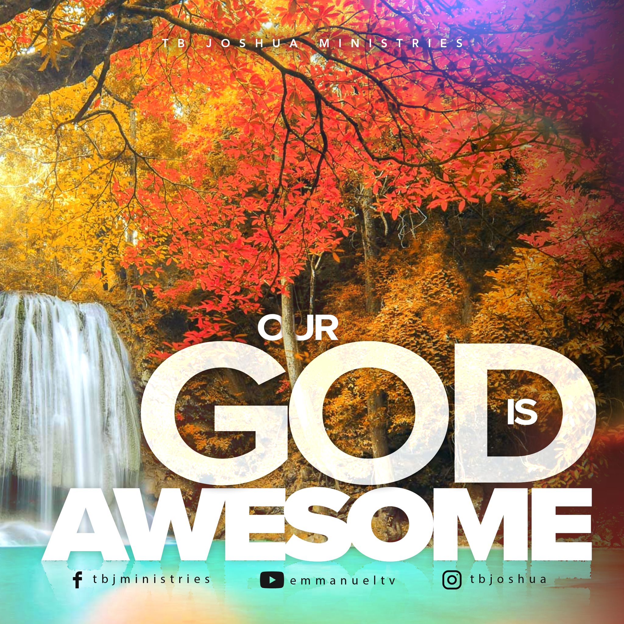 our-god-is-awesome-emmanuel-tv