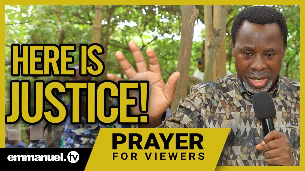 HERE IS JUSTICE!!! | TB Joshua Viewers Prayer (April 2021) - Emmanuel TV