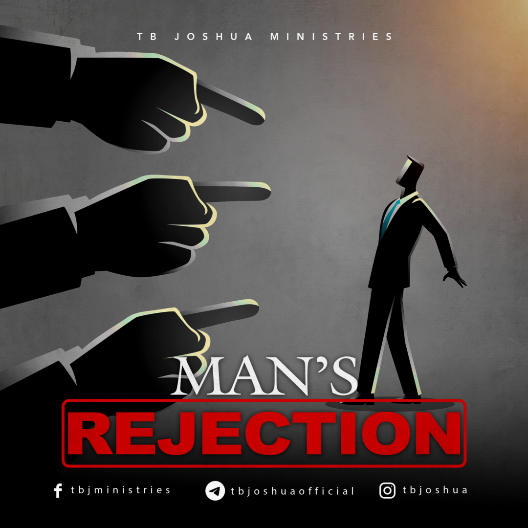 MANS REJECTION