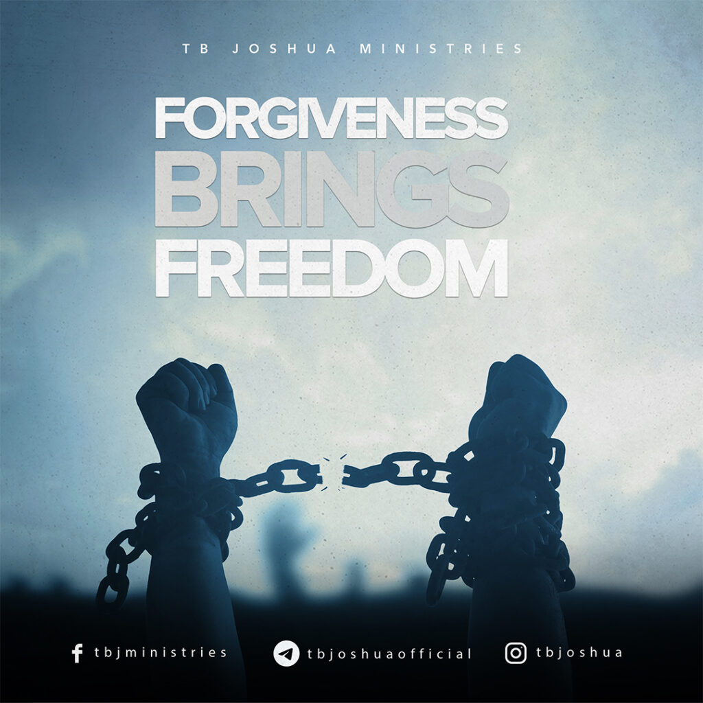 FORGIVENESS BRINGS FREEDOM