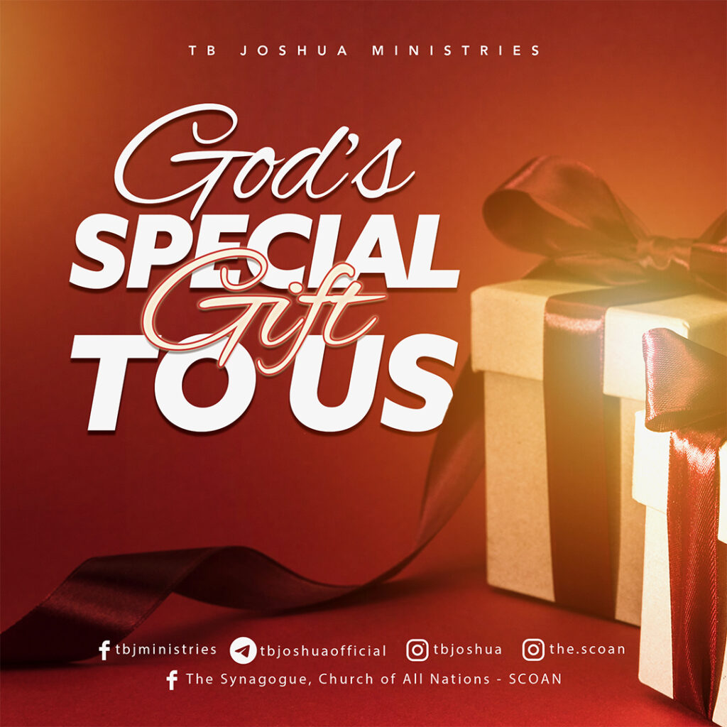 GOD'S SPECIAL GIFT TO US